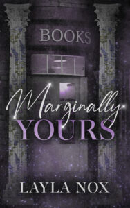 Marginally Yours